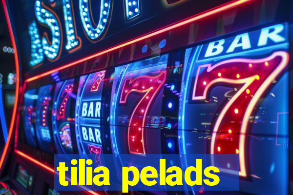 tilia pelads